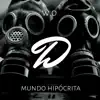 W.O - Mundo Hipócrita - Single